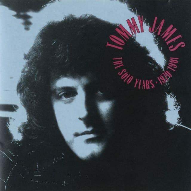 Tommy James The Solo Years